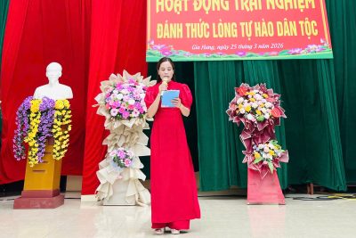 HOẠT ĐỘNG TRẢI NGHIỆM “ĐÁNH THỨC LÒNG TỰ HÀO DÂN TỘC”